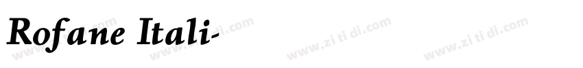 Rofane Itali字体转换